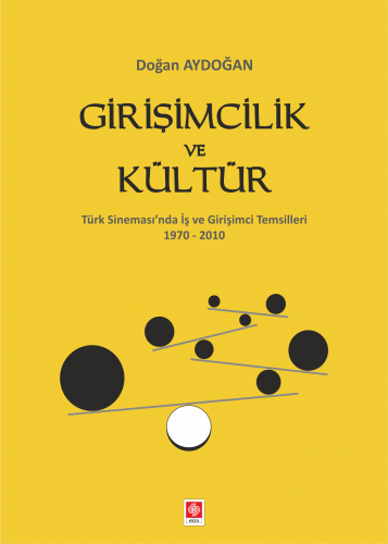 Ekin Girişimcilik ve Kültür - Doğan Aydoğan Ekin Yayınları