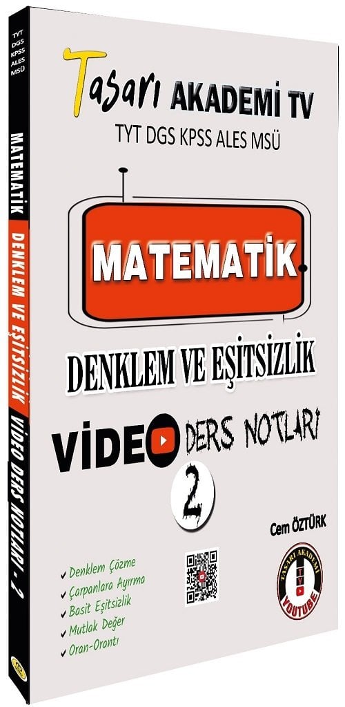 Tasarı TYT DGS KPSS ALES MSÜ Matematik Denklem ve Eşitsizlik Video Ders Notları-2 - Cem Öztürk Tasarı Yayınları