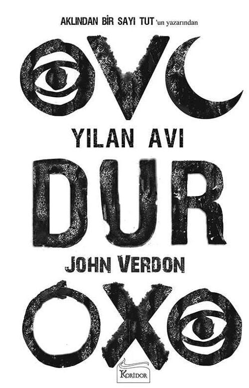 Yılan Avı - John Verdon Koridor Yayınları