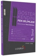 Çalışkan 5. Sınıf Fen Bilimleri Göster Kendini Soru Bankası Çalışkan Yayınları