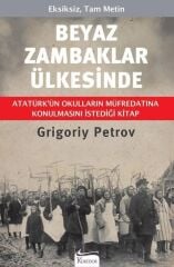 Beyaz Zambaklar Ülkesinde - Grigoriy Petrov Koridor Yayınları