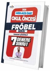 Alfa UZEM 2026 ÖABT MEB-AGS Okul Öncesi Öğretmenliği FRÖBEL 7 Deneme Çözümlü - Kaan Korkmaz Alfa UZEM