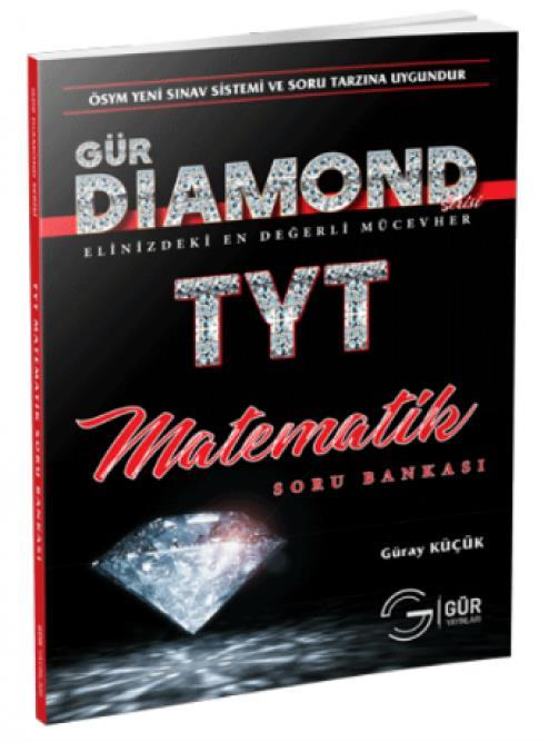 Gür YKS TYT Matematik Diamond Soru Bankası Gür Yayınları