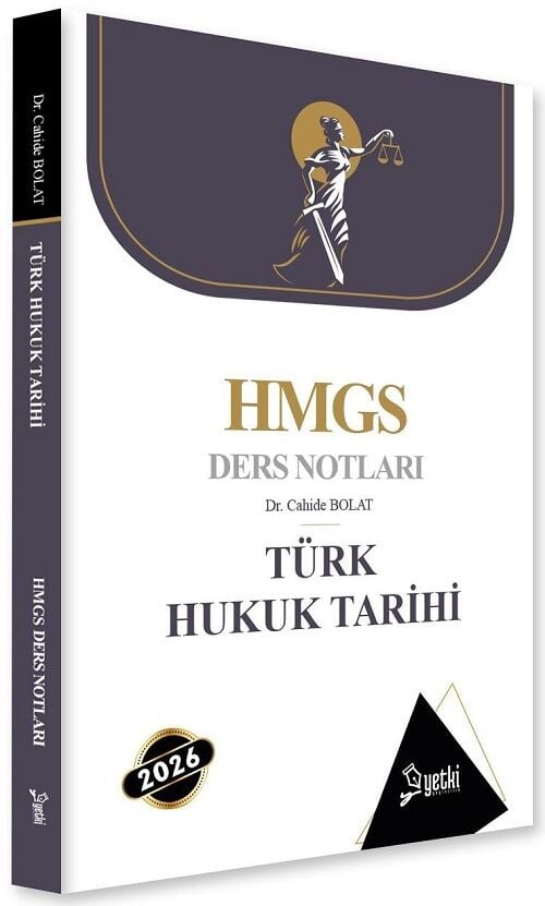 Yetki 2026 HMGS Türk Hukuk Tarihi Ders Notları - Cahide Bolat Yetki Yayıncılık