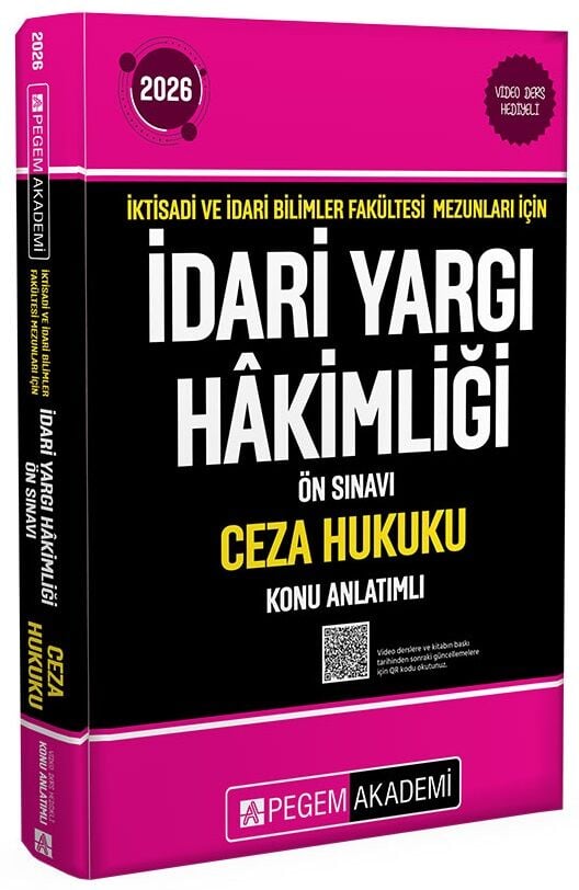 Pegem 2026 İYÖS İktisadi ve İdari Bilimler Fakültesi Mezunları İçin İdari Yargı Hakimliği Ön Sınavı Ceza Hukuku Konu Anlatımlı Pegem Akademi Yayınları