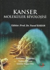 Hipokrat Kanser Moleküler Biyolojisi - Yusuf Baran Hipokrat Kitabevi