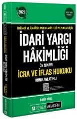 Pegem 2026 İYÖS İktisadi ve İdari Bilimler Fakültesi Mezunları İçin İdari Yargı Hakimliği Ön Sınavı İcra ve İflas Hukuku Konu Anlatımlı Pegem Akademi Yayınları
