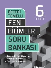 Tudem 6. Sınıf Fen Bilimleri Beceri Temelli Soru Bankası Tudem Yayınları
