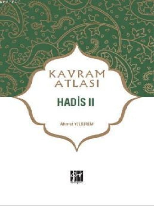 Gazi Kitabevi Kavram Atlası, Hadis 2 - Ahmet Yıldırım Gazi Kitabevi