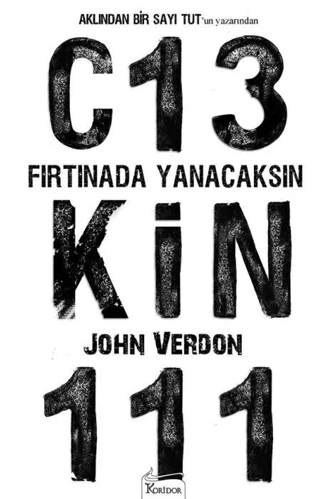 Fırtınada Yanacaksın - John Verdon Koridor Yayınları