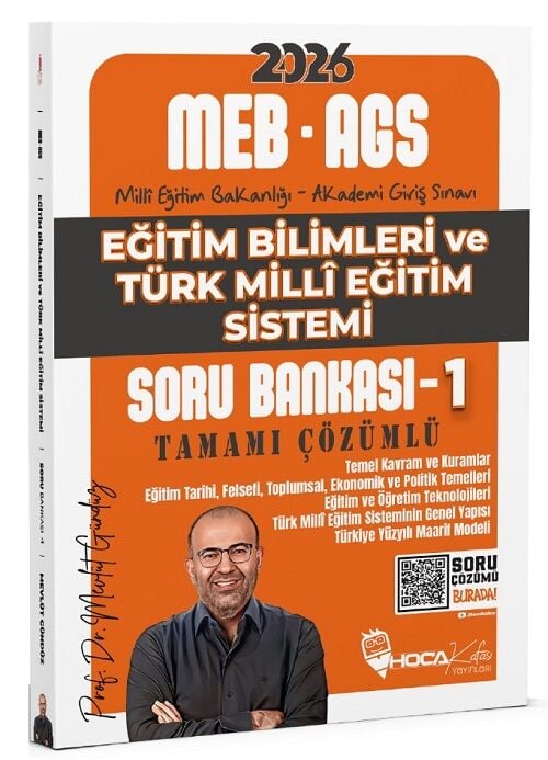 YENİ AGS - Hoca Kafası 2026 MEB-AGS Eğitim Bilimleri ve Türk Milli Eğitim Sistemi Soru Bankası-1 Çözümlü - Mevlüt Gündüz Hoca Kafası Yayınları