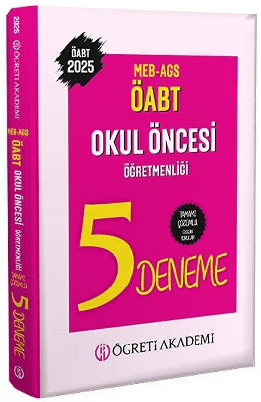 Öğreti 2025 ÖABT MEB-AGS Okul Öncesi Öğretmenliği 5 Deneme Çözümlü Öğreti Akademi
