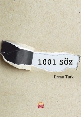 Nobel 1001 Söz - Ercan Türk Nobel Bilimsel Eserler