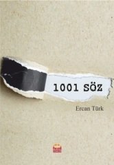 Nobel 1001 Söz - Ercan Türk Nobel Bilimsel Eserler