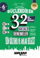 Ankara Yayıncılık 6. Sınıf Din Kültürü ve Ahlak Bilgisi Güçlendiren Maarif Modeli 32 Haftalık Kazanım Denemeleri Ankara Yayıncılık