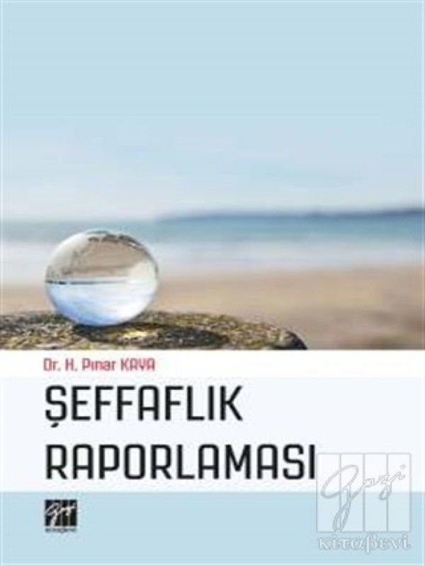 Gazi Kitabevi Şeffaflık Raporlaması - H. Pınar Kaya Gazi Kitabevi