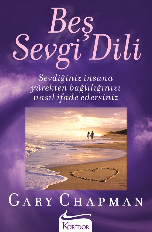 Beş Sevgi Dili - Gary Chapman Koridor Yayınları