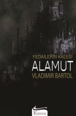 Fedailer Kalesi Alamut (Bez Cilt) - Vladimir Bartol Koridor Yayınları