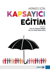 Vizetek Herkes İçin Kapsayıcı Eğitim - Hüseyin Şimşek, Sultan Selen Kula Vizetek Yayıncılık