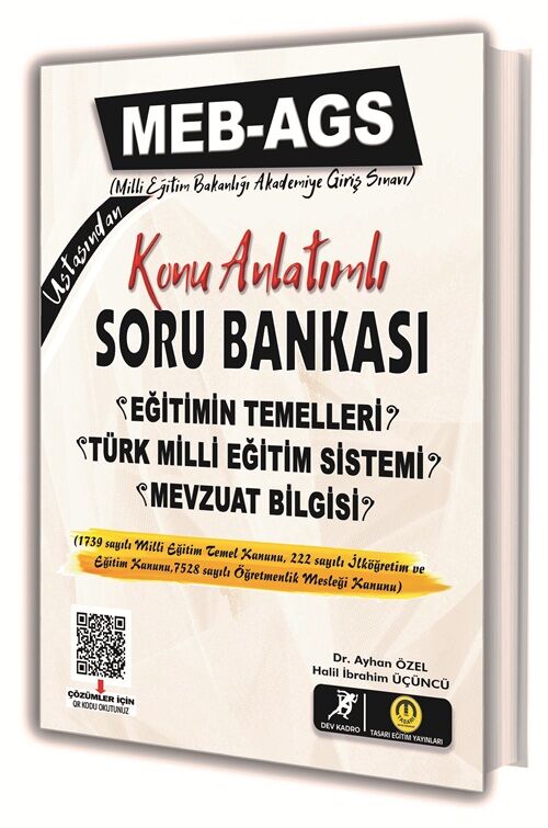 Tasarı Dev Kadro MEB-AGS Eğitimin Temelleri ve Türk Milli Eğitim Sistemi ve Mevzuat Bilgisi Konu Anlatımlı Soru Bankası Çözümlü Tasarı Yayınları