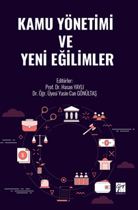 Gazi Kitabevi Kamu Yönetimi ve Yeni Eğilimler - Hasan Yaylı Gazi Kitabevi