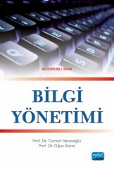 Nobel Bilgi Yönetimi - Osman Yazıcıoğlu Nobel Akademi Yayınları
