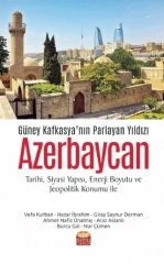 Nobel Güney Kafkasya’nın Parlayan Yıldızı Azerbaycan - Vefa Kurban, Hazar İbrahim Nobel Bilimsel Eserler