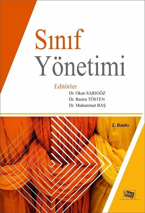Anı Yayıncılık Sınıf Yönetimi 2. Baskı - Okan Sarıgöz Anı Yayıncılık