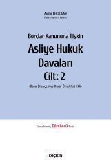 Seçkin Borçlar Kanununa İlişkin Asliye Hukuk Davaları Cilt-2 4. Baskı - Aydın Tekdoğan Seçkin Yayınları