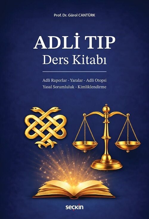 Seçkin Adli Tıp - Gürol Cantürk Seçkin Yayınları