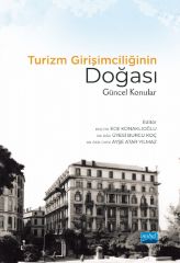 Nobel Turizm Girişimciliğinin Doğası Güncel Konular - Ece Konaklıoğlu, Burcu Koç, Ayşe Atar Yılmaz Nobel Akademi Yayınları