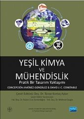 Nobel Yeşil Kimya ve Mühendislik - Tünay Kontaş Aşkar Nobel Akademi Yayınları
