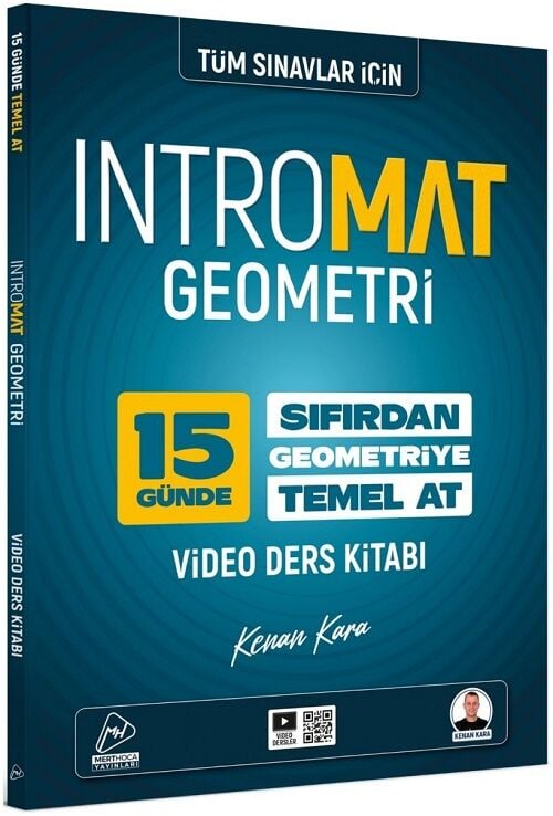 Mert Hoca YKS KPSS İntromat Geometri 15 Günde Sıfırdan Temel At Video Ders Kitabı - Kenan Kara Mert Hoca Yayınları