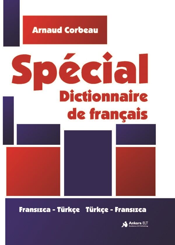 Ankara ELT Special Dictionnaire De Français Ankara ELT Yayıncılık