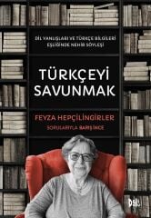 Türkçeyi Savunmak - Barış İnce Delidolu Yayınları