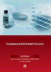 Nobel Farmakoepidemiyoloji - Berna Terzioğlu Bebitoğlu, Hilal İlbars Nobel Bilimsel Eserler