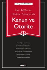 Seçkin İbn Haldûn ve Herbert Spencer'da Kanun ve Otorite - Ayşe Yaşar Ümütlü Seçkin Yayınları