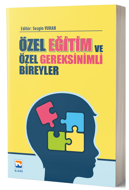 Nisan Kitabevi Özel Eğitim ve Özel Gereksinimli Bireyler - Sezgin Vuran Nisan Kitabevi Yayınları