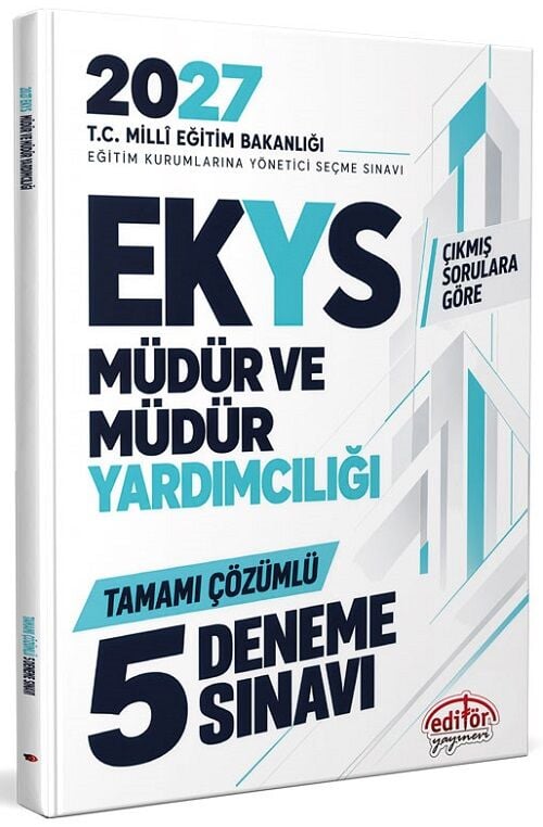 Editör 2027 MEB EKYS Müdür ve Yardımcılığı 5 Deneme Çözümlü Editör Yayınları