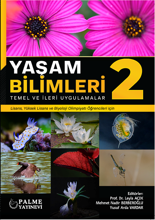 Palme Yaşam Bilimleri-2 - Leyla Açık, Mehmet Nadir Berberoğlu Palme Akademik Yayınları