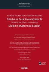 Seçkin Disiplin Suç ve Cezaları Disiplin Soruşturması 2. Baskı - İbrahim Pınar, Öner Çalışkan Seçkin Yayınları