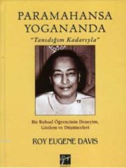 Gazi Kitabevi Paramahansa Yogananda - Roy Eugene Davis Gazi Kitabevi