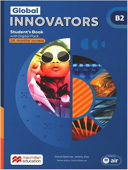 Macmillan Education Global Innovators B2 Students Book with Digital Pack Macmillan Education