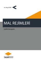 Ekin Mal Rejimleri, Eşitlik Varsayımı - Müge Büke Ekin Yayınları