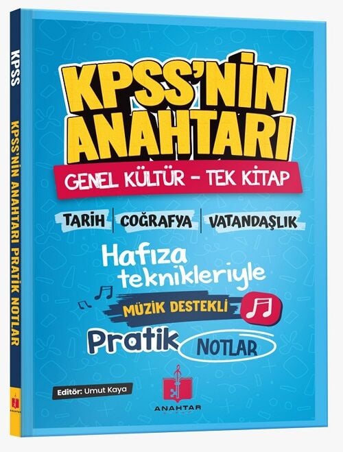 Anahtar Kitap KPSS nin Anahtarı Genel Kültür Tarih-Coğrafya-Vatandaşlık Müzik Destekli Pratik Notlar - Umut Kaya Anahtar Kitap