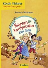 Hayvan Koruyucuları: Kirpi Olayı - Antonia Michaelis Tudem Yayınları