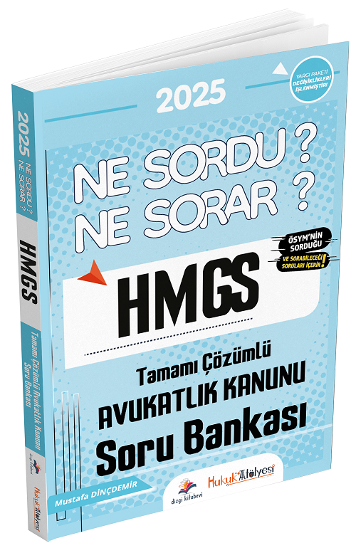 Dizgi Kitap 2025 Hukuk Atölyesi HMGS Hakimlik Avukatlık Kanunu Ne Sordu Ne Sorar Soru Bankası Çözümlü - Mustafa Dinçdemir Dizgi Kitap