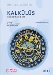 Palme Kalkülüs Cilt-2 - Robert A. Adams, Christopher Essex Palme Akademik Yayınları