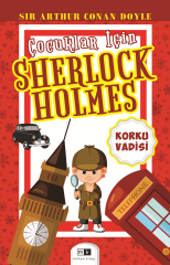 Çocuklar İçin Sherlock Holmes, Korku Vadisi - Sir Arthur Conan Doyle Mirhan Kitap