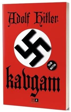 Kavgam, Tam Metin - Adolf Hitler Mirhan Kitap
